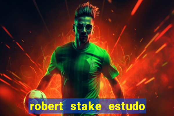 robert stake estudo de caso